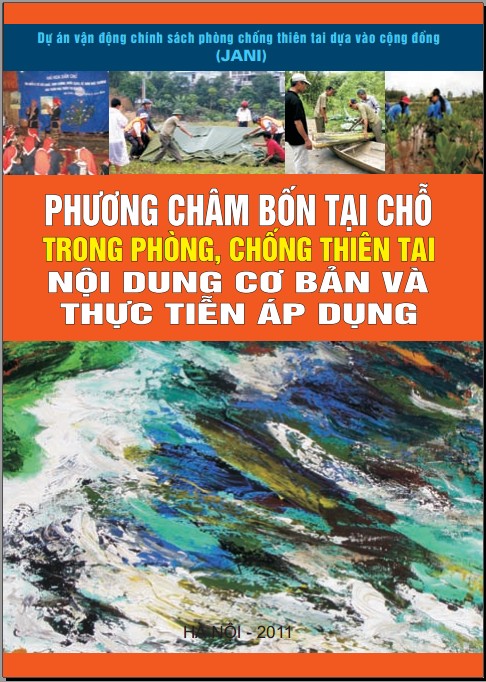 Phương châm bốn tại chỗ trong phòng, chống thiên tai: Nội dung cơ bản và thực tiễn áp dụng